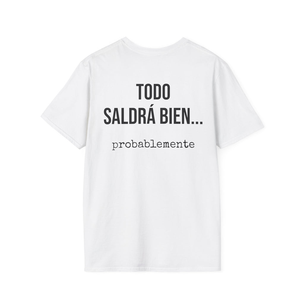 Camiseta Todo Saldrá Bien | Detallia