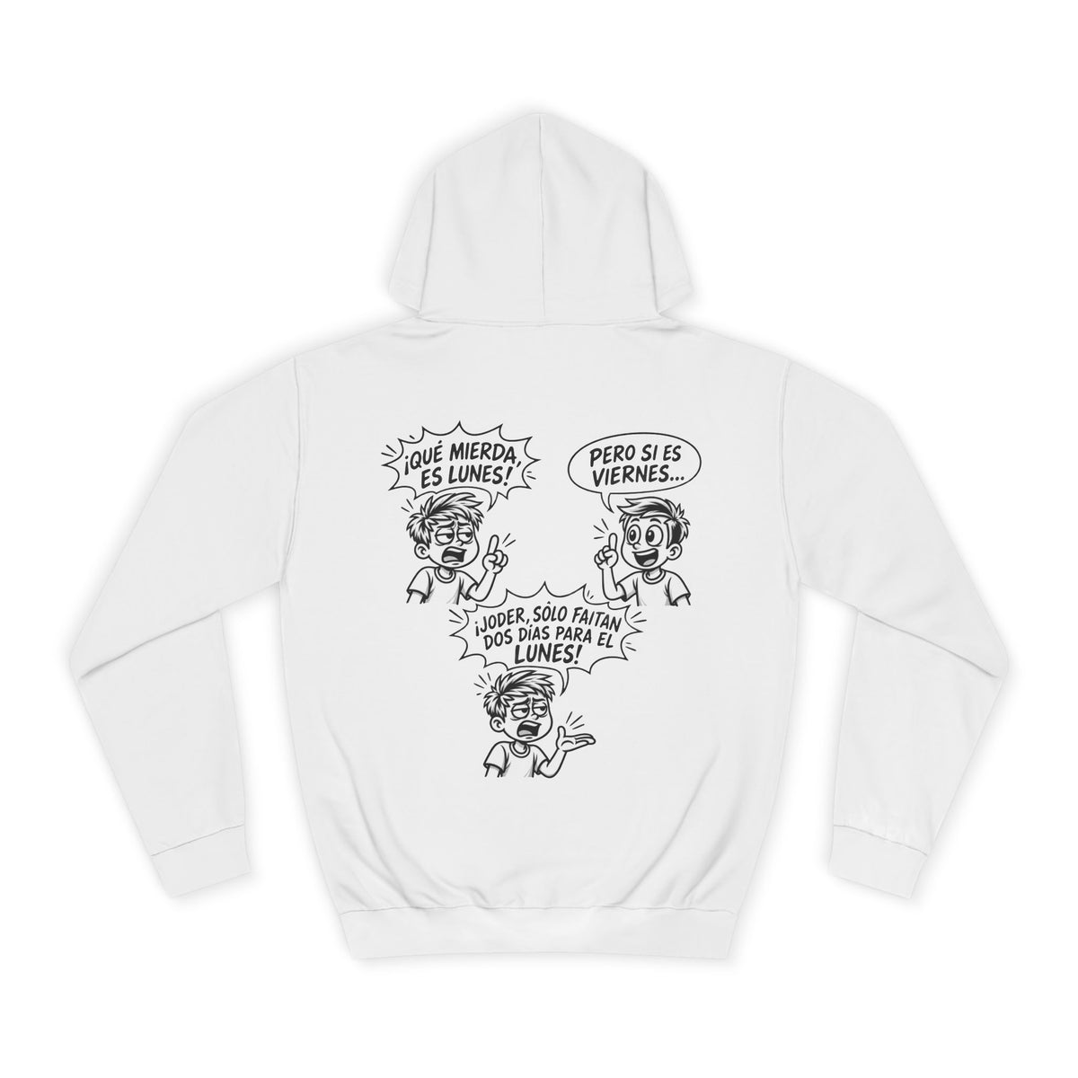 Sudadera "¡Qué Mierda, Es Lunes!" | Detallia