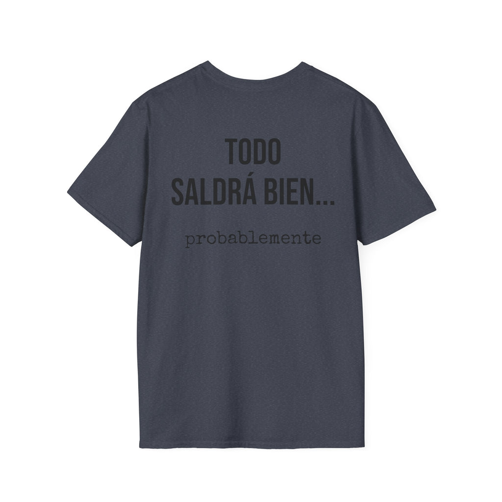 Camiseta Todo Saldrá Bien | Detallia