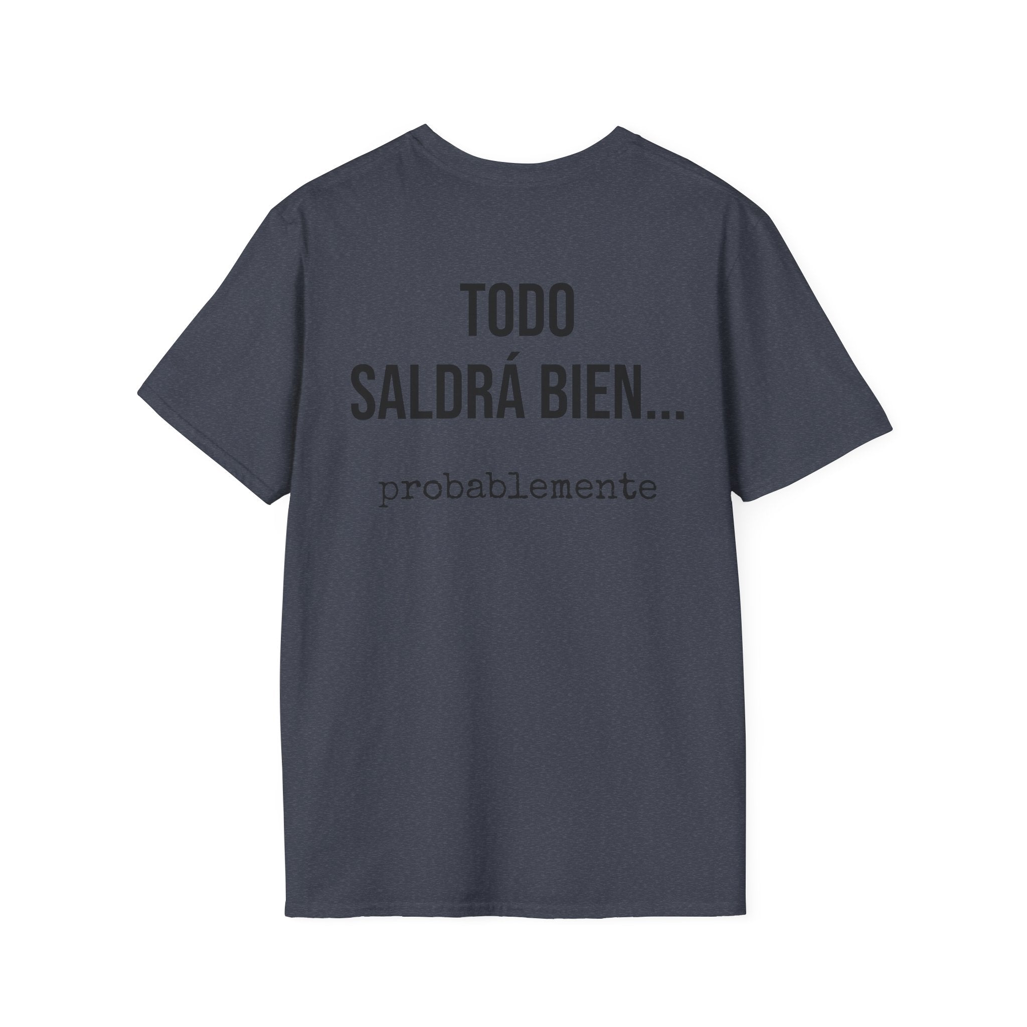 Camiseta Todo Saldrá Bien | Detallia