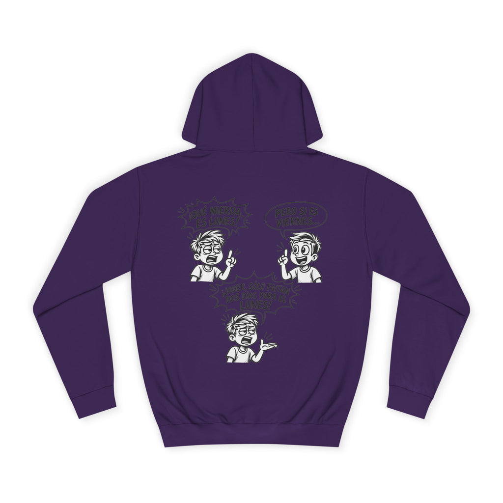 Sudadera "¡Qué Mierda, Es Lunes!" | Detallia