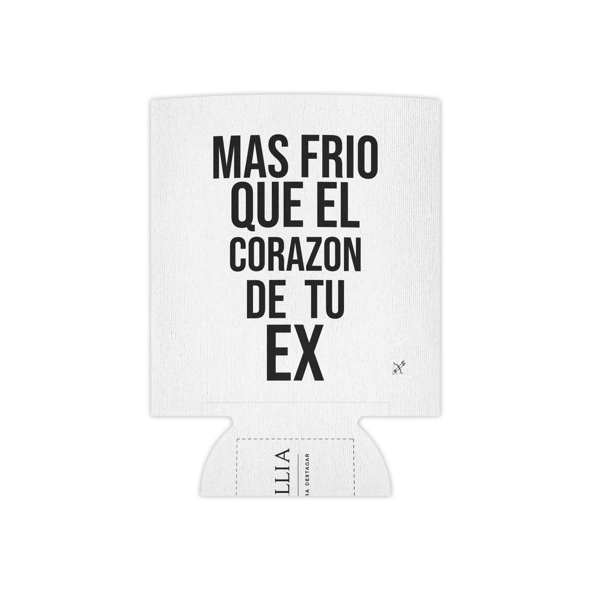 Porta-Latas "Más Frío que el Corazón de tu Ex" | Detallia