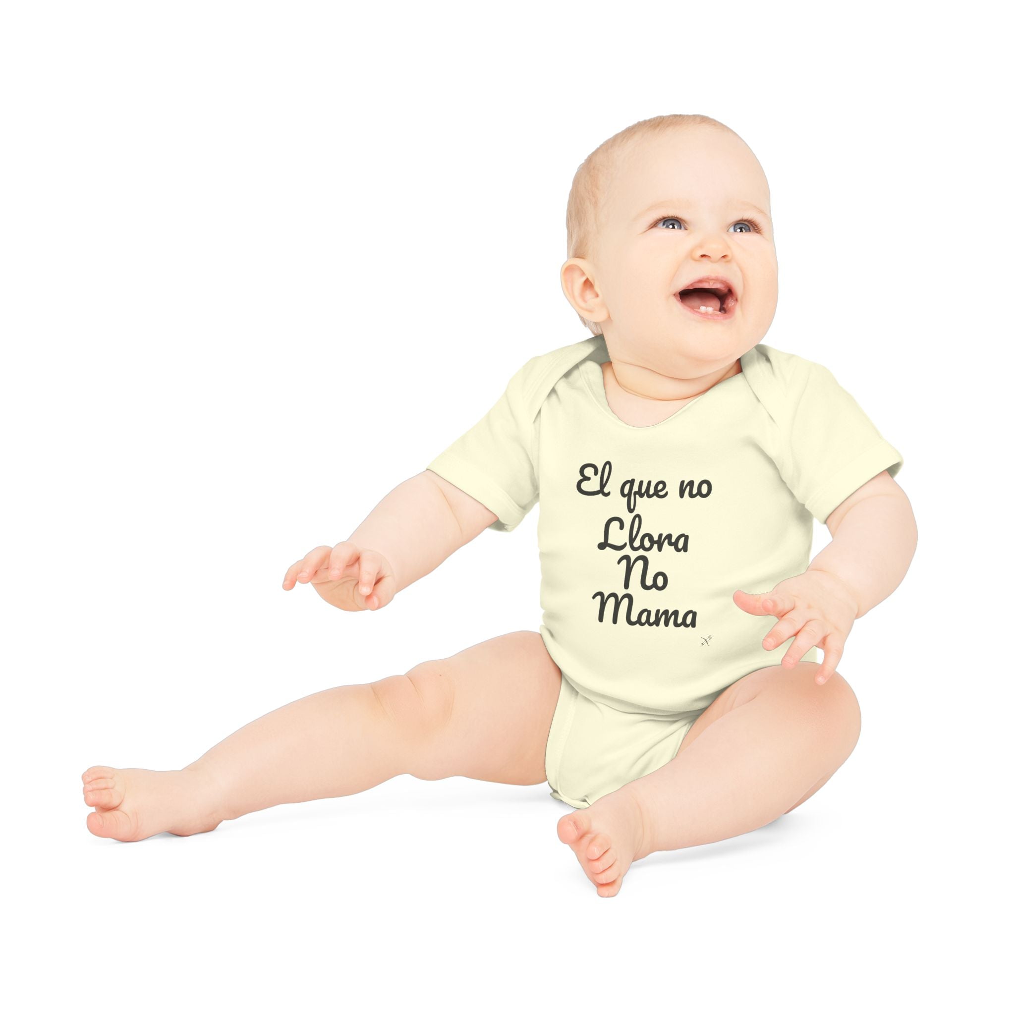 Body Bebé "El que no Llora no Mama" | Detallia