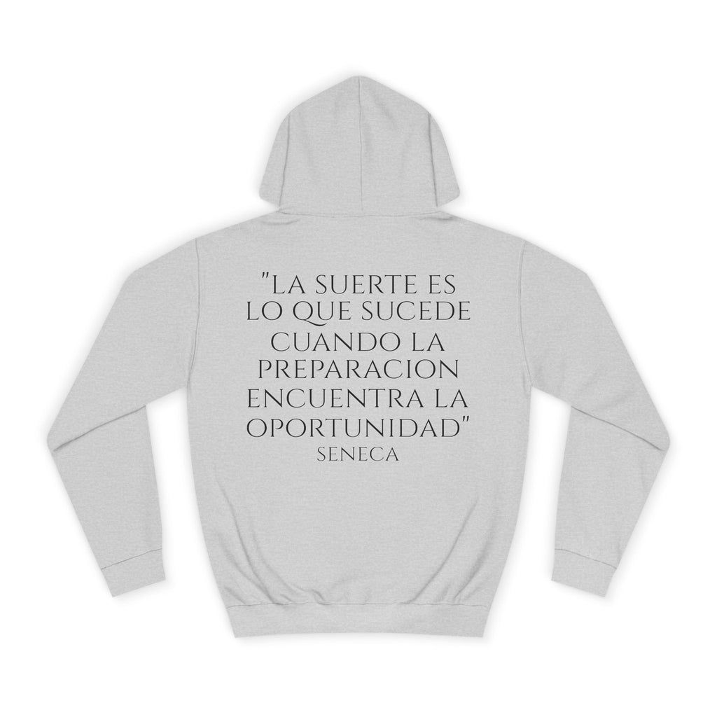 Sudadera "La Suerte Favorece a los Preparados" | Detallia