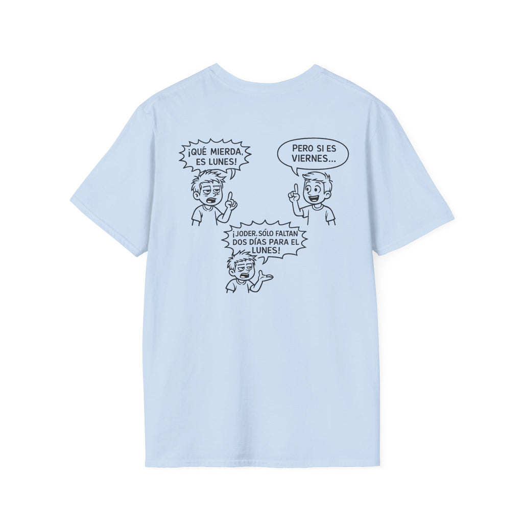 Camiseta "¡Qué Mierda, Es Lunes!" | Detallia