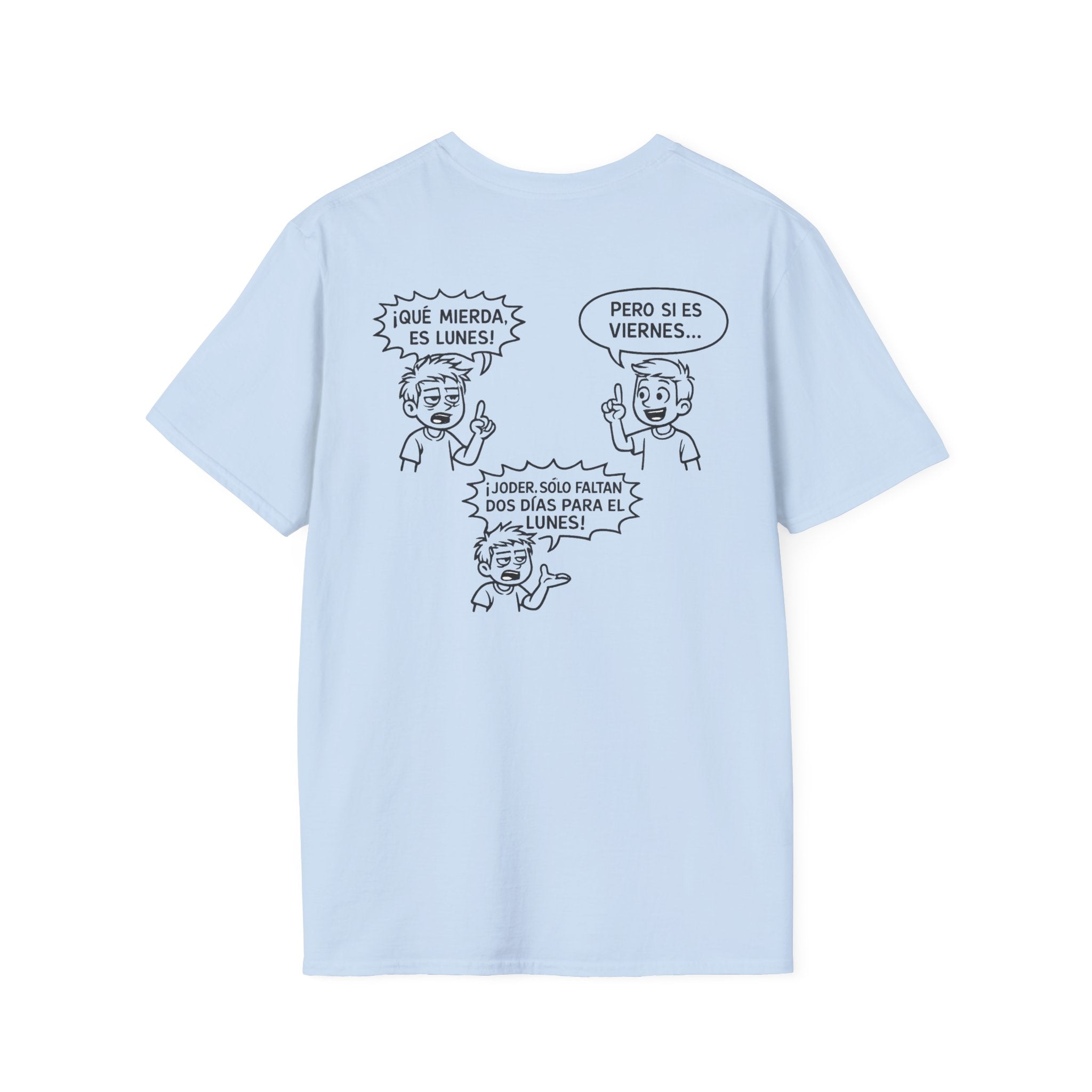 Camiseta "¡Qué Mierda, Es Lunes!" | Detallia