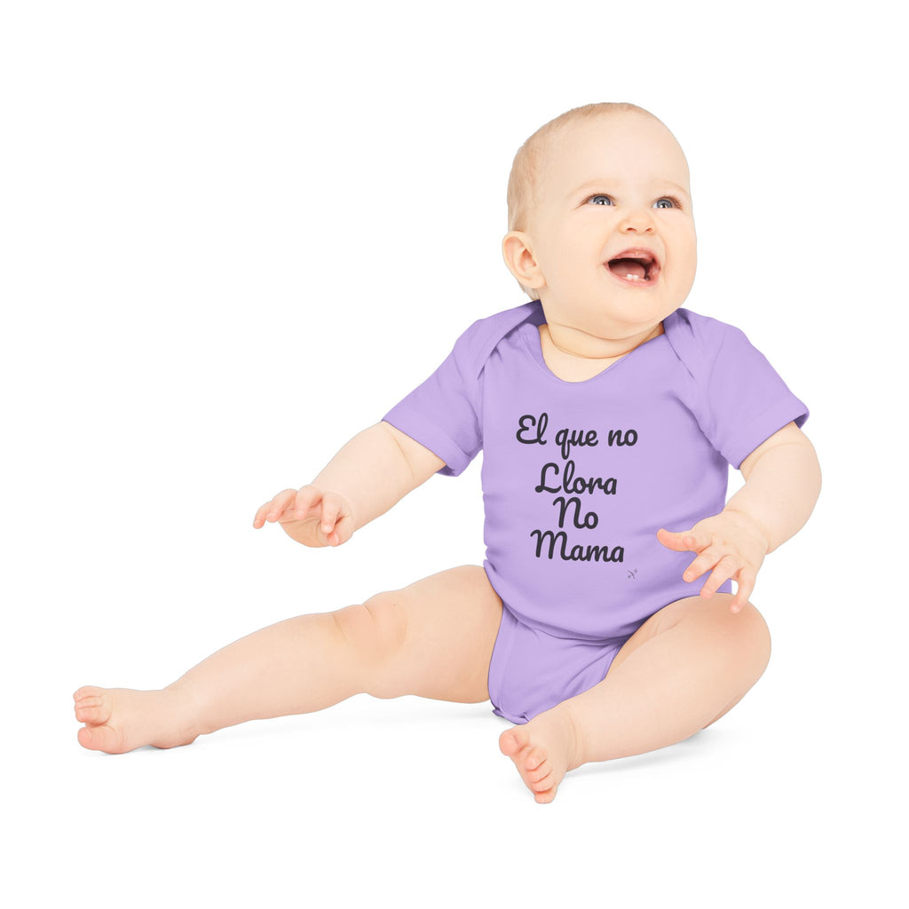Body Bebé "El que no Llora no Mama" | Detallia