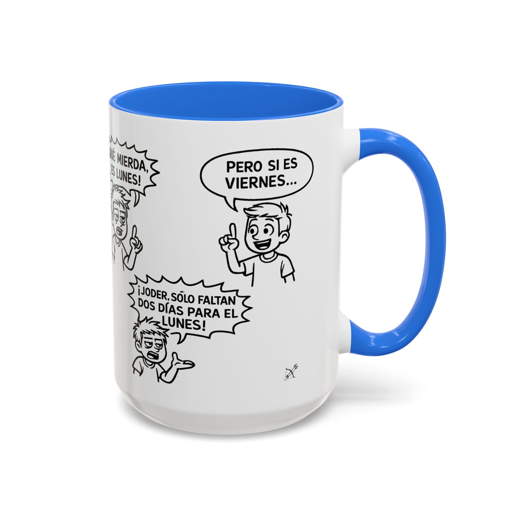 Taza "¡Qué Mierda, Es Lunes!" | Detallia