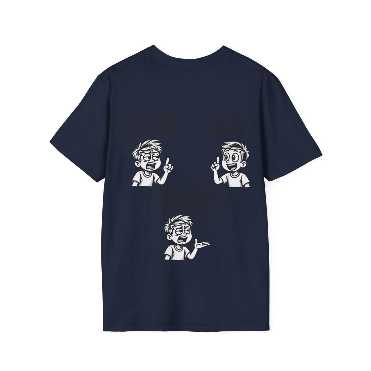 Camiseta "¡Qué Mierda, Es Lunes!" | Detallia