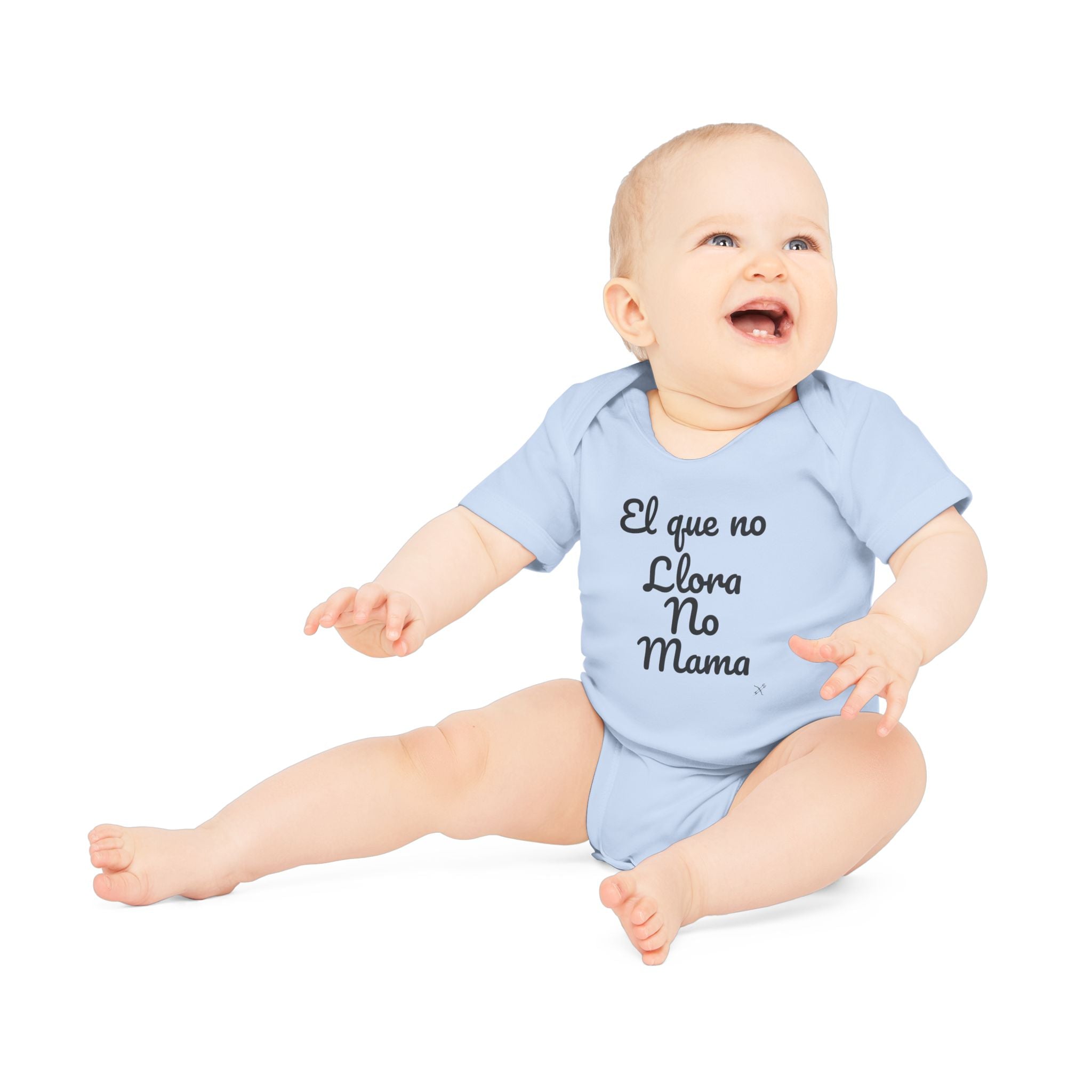 Body Bebé "El que no Llora no Mama" | Detallia