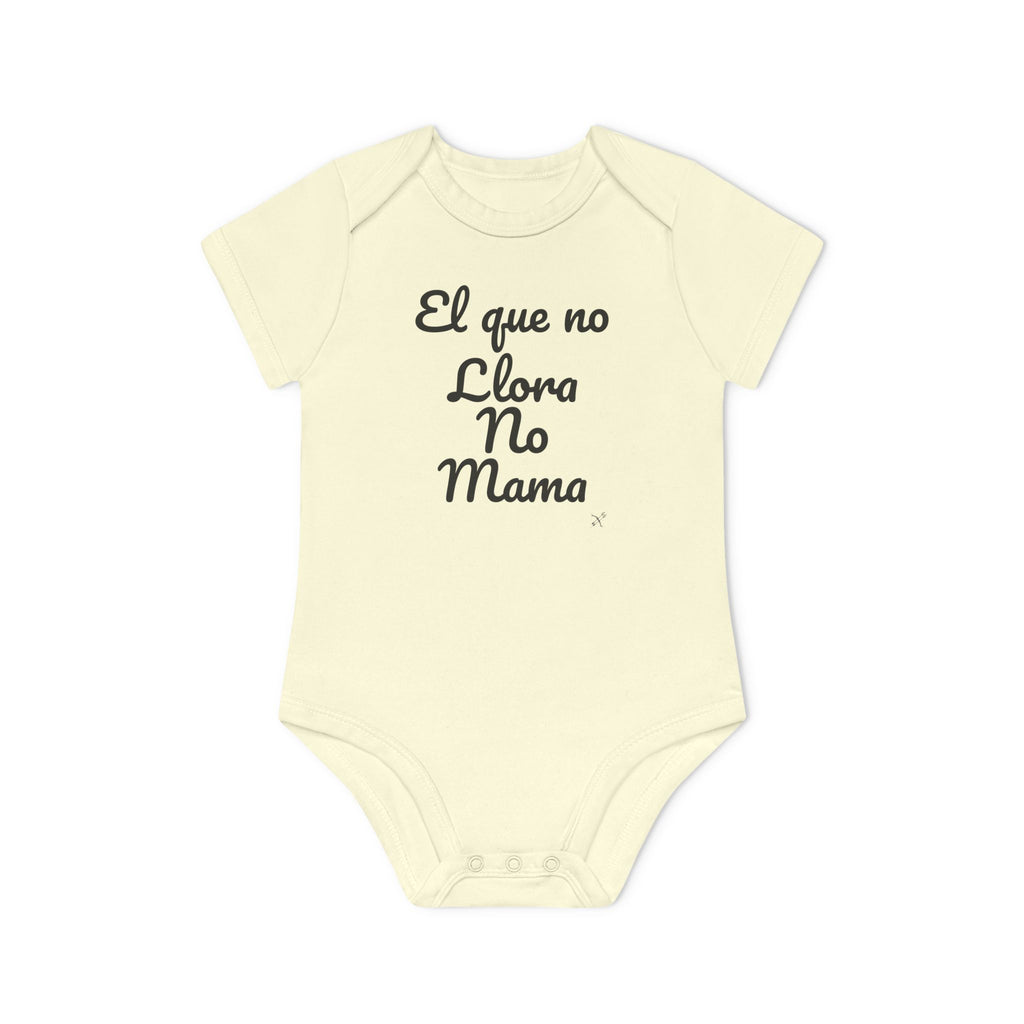 Body Bebé "El que no Llora no Mama" | Detallia