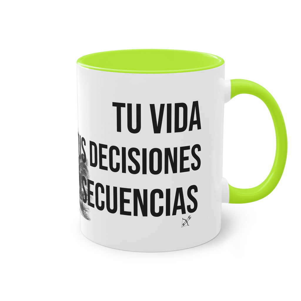 Taza "Tu Vida, Tus Decisiones, Tus Consecuencias" | Detallia